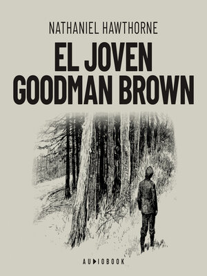 cover image of El joven Goodman Brown